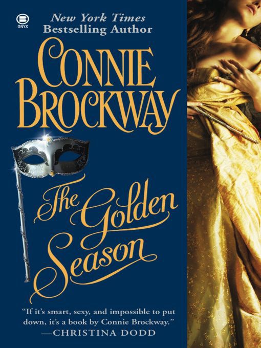 Title details for The Golden Season by Connie Brockway - Available